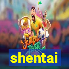 shentai