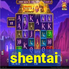 shentai