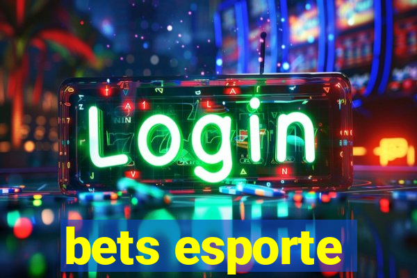 bets esporte