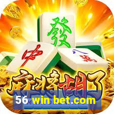 56 win bet.com