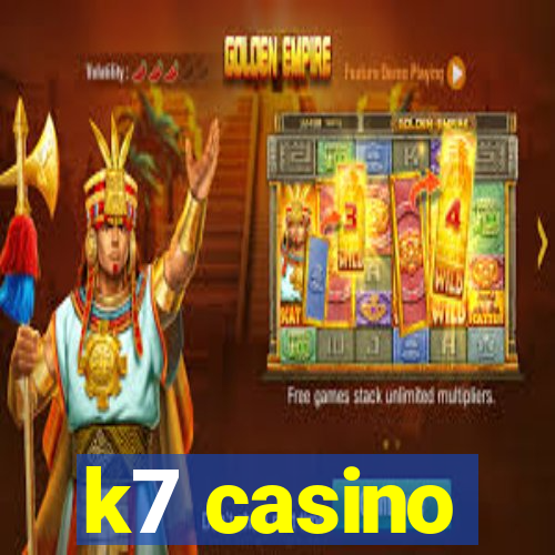 k7 casino