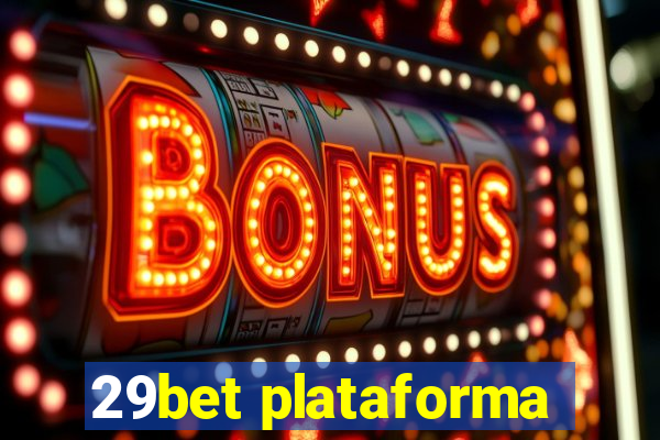 29bet plataforma