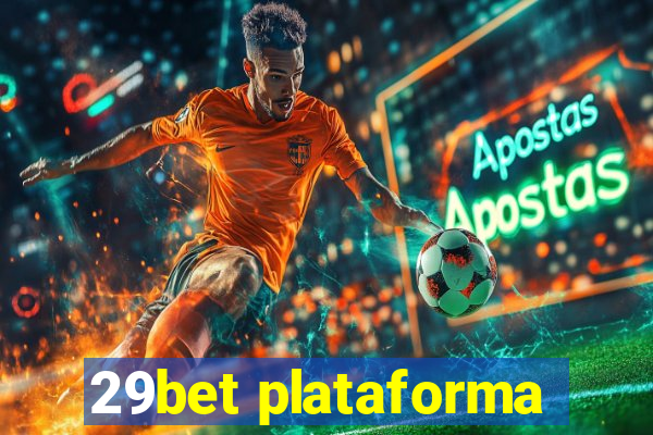 29bet plataforma