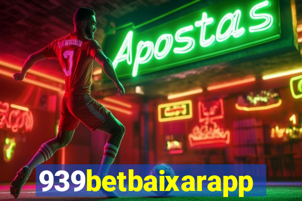 939betbaixarapp