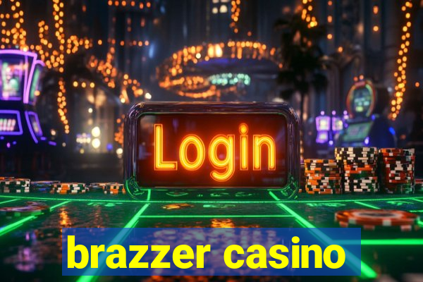 brazzer casino