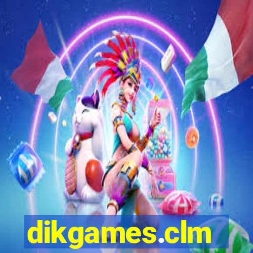 dikgames.clm