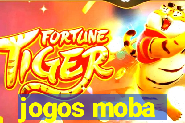 jogos moba