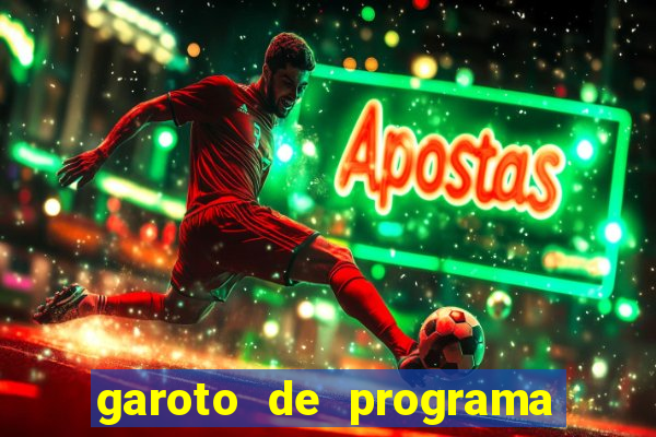 garoto de programa zona leste