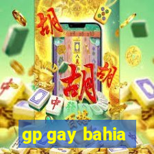 gp gay bahia