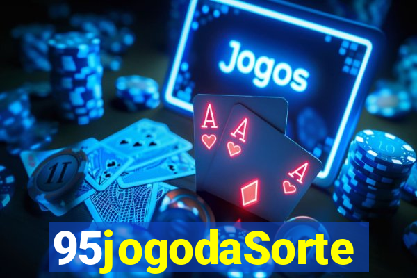 95jogodaSorte