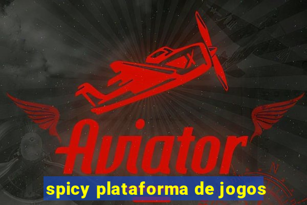 spicy plataforma de jogos