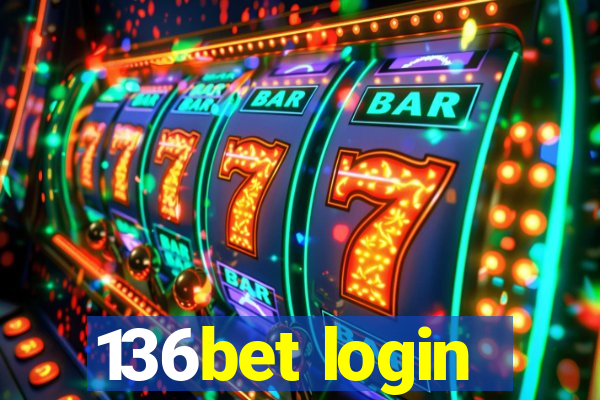 136bet login