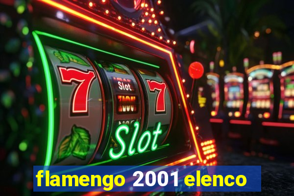 flamengo 2001 elenco