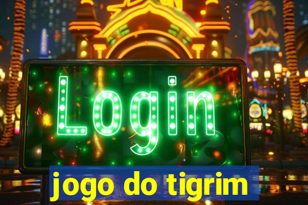 jogo do tigrim