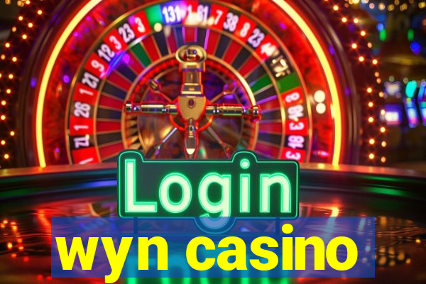 wyn casino