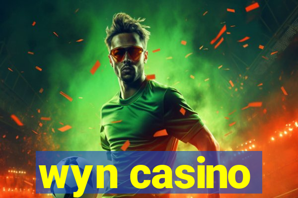 wyn casino