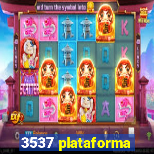 3537 plataforma