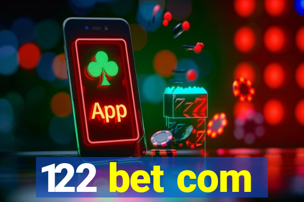 122 bet com