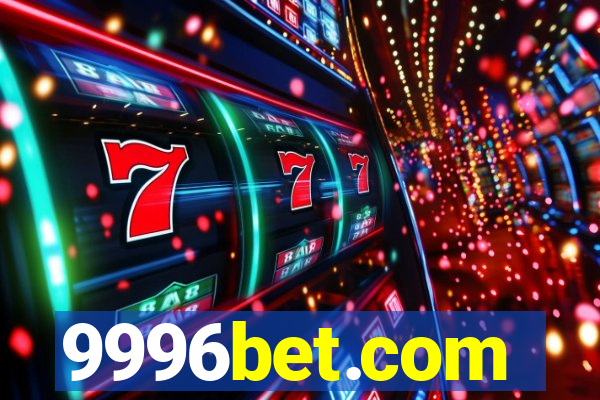 9996bet.com