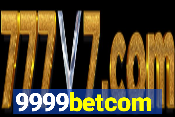 9999betcom