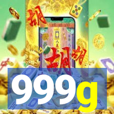 999g