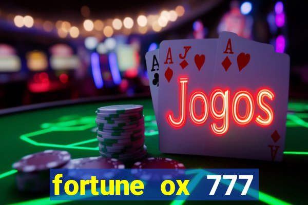 fortune ox 777 fortuna 77