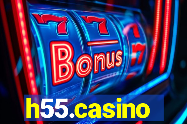 h55.casino