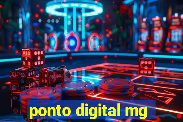 ponto digital mg