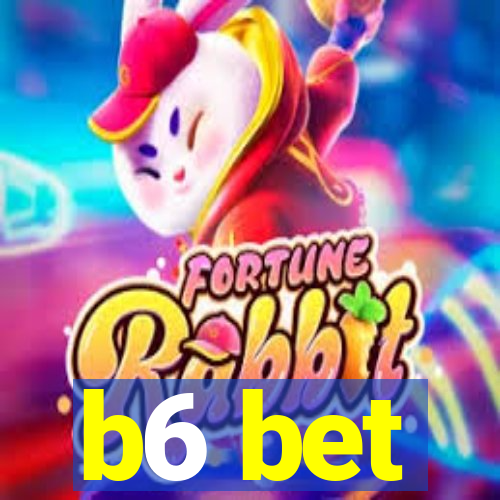 b6 bet