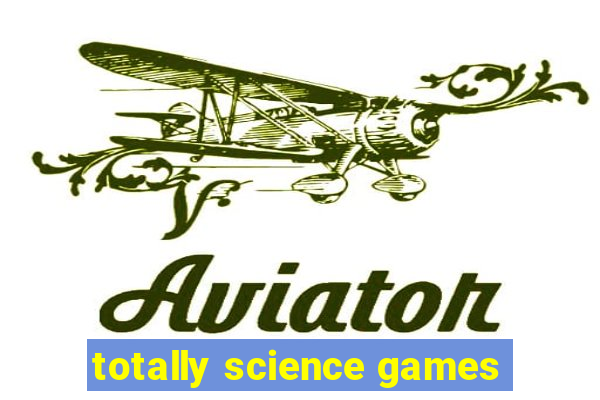 totally science games