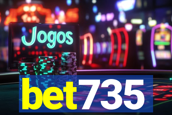 bet735