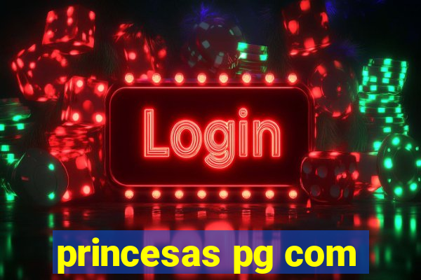 princesas pg com