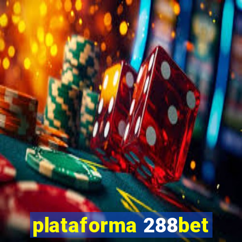 plataforma 288bet