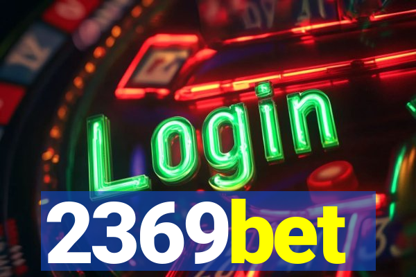 2369bet