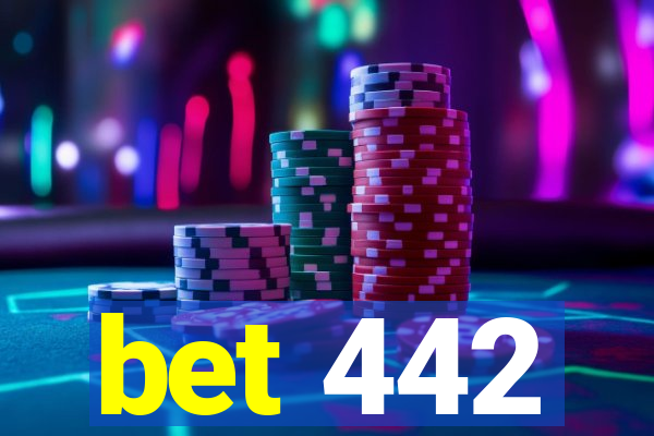 bet 442