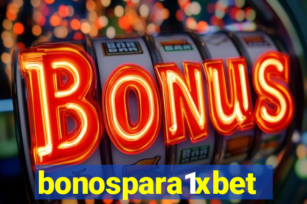 bonospara1xbet