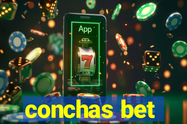 conchas bet