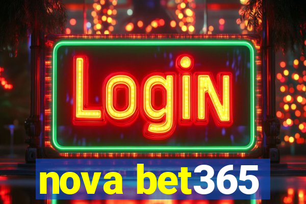 nova bet365