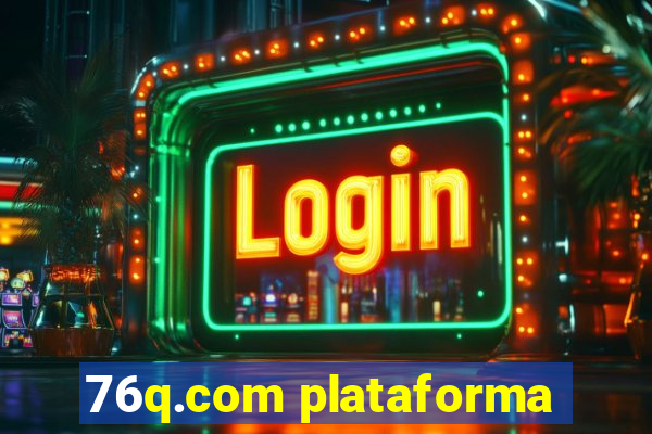 76q.com plataforma