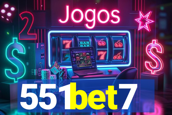 551bet7