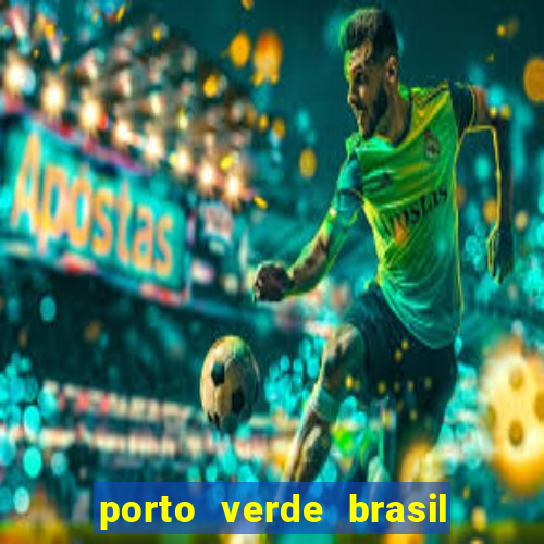 porto verde brasil onde fica