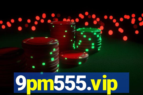 9pm555.vip