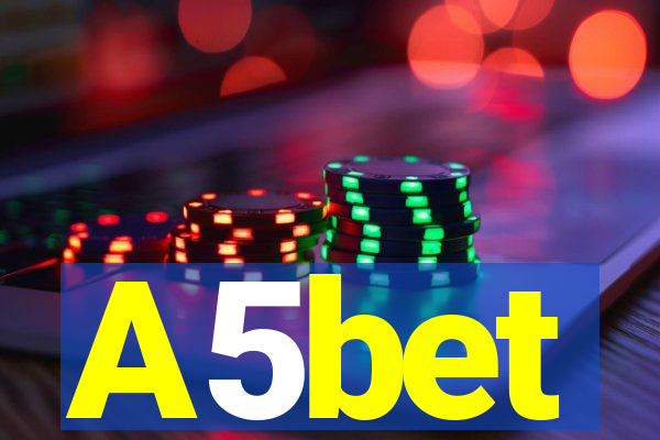 A5bet