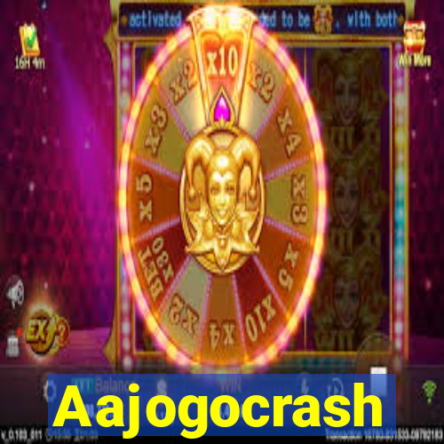 Aajogocrash