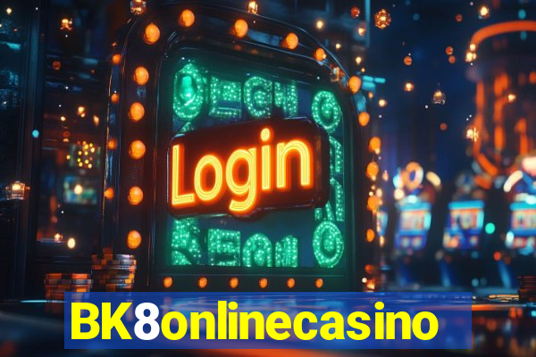 BK8onlinecasino