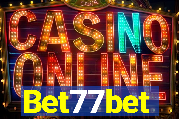 Bet77bet