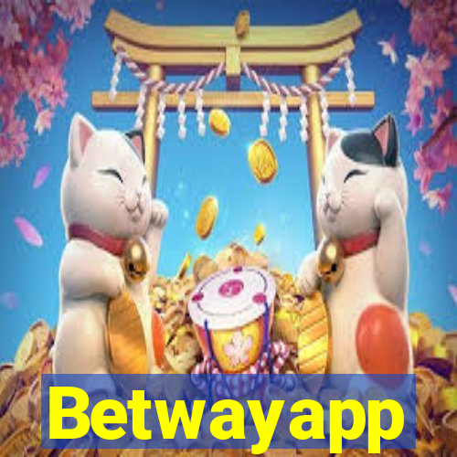 Betwayapp