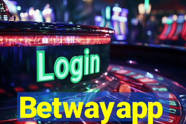 Betwayapp