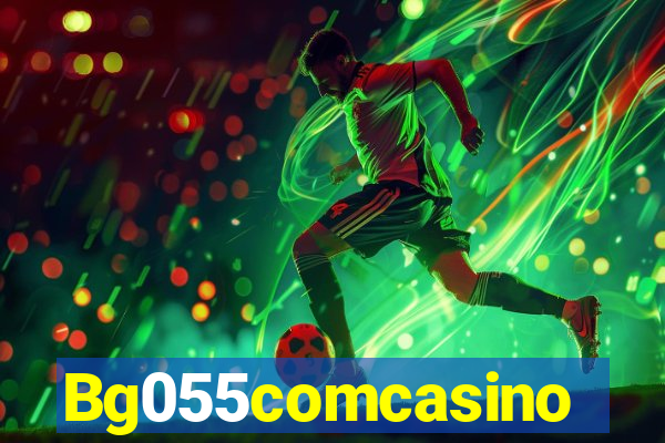 Bg055comcasino