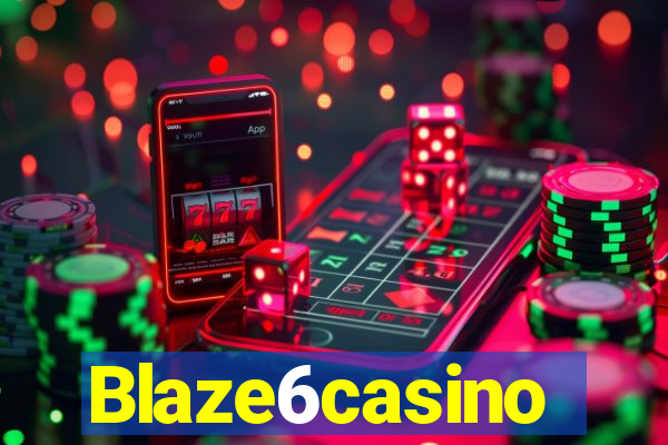 Blaze6casino